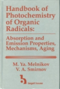 Mel'nikov M.Ya., Smirnov V.A. Handbook of Photochemistry of Organic Radicals: Absorption and Emission Properties, Mechanisms, Aging